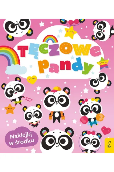 T�czowe zwierzaki. T�czowe pandy - Ewelina Protasewicz