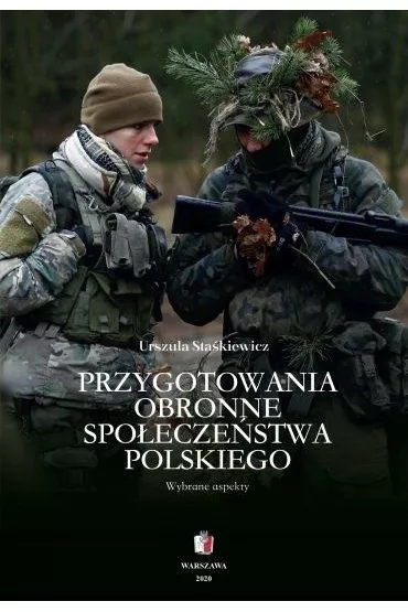 Przygotowania obronne spo�ecze�stwa polskiego - Urszula  Sta�kiewicz