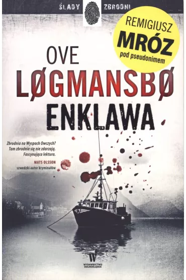 Enklawa. Cykl Vestmanna. Tom 1 - Remigiusz Mrz, Ove Løgmansbø