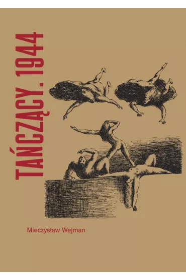 Ta�cz�cy 1944 - Mieczys�aw Wejman
