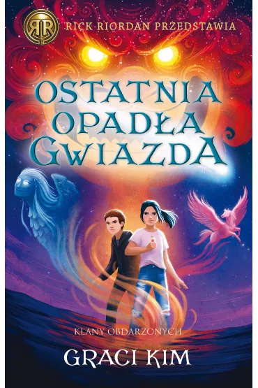 Ostatnia opad�a gwiazda. Klany Obdarzonych. Tom 1 - Graci Kim