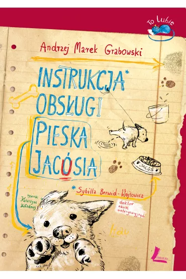 Instrukcja obs�ugi pieska jac�sia - Andrzej Grabowski, Andrzej Marek Grabowski
