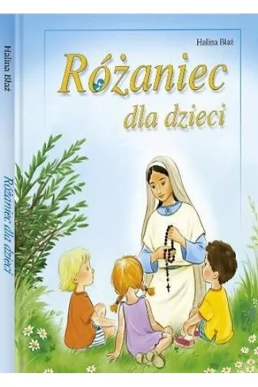 R�aniec dla dzieci - Halina B�a�, Kazimierz Wasilewski
