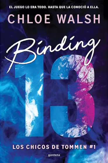 Binding 13. Los chicos de Tommen 1 - Chloe Walsh