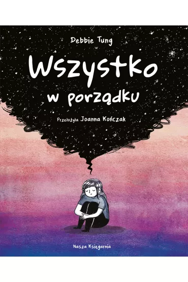 Wszystko w porz�dku - Debbie Tung