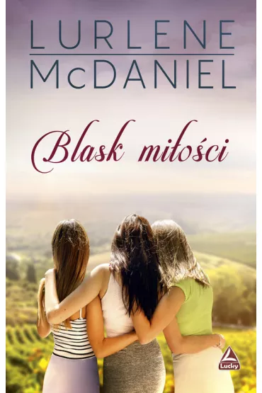 Blask mi�o�ci - Lurlene McDaniel