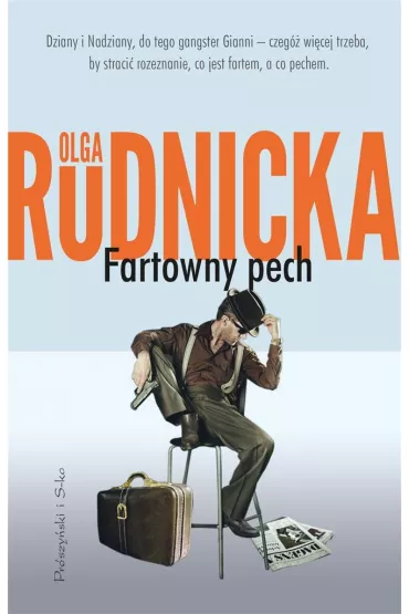 Fartowny pech - Olga Rudnicka