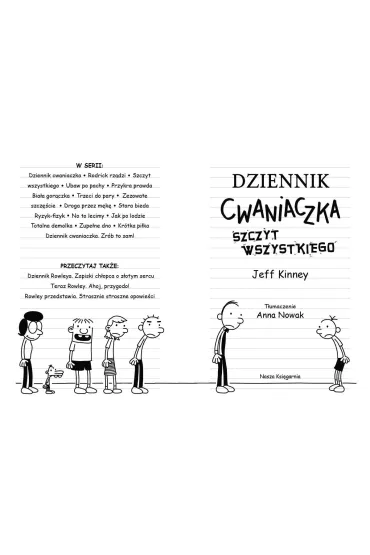 Szczyt wszystkiego. Dziennik cwaniaczka. Tom 3 - Jeff Kinney