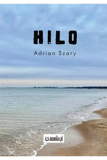 Hilo - Adrian Szary