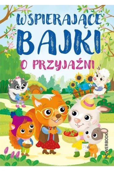 Wspieraj�ce bajki o przyja�ni - Eleonora Barsotti