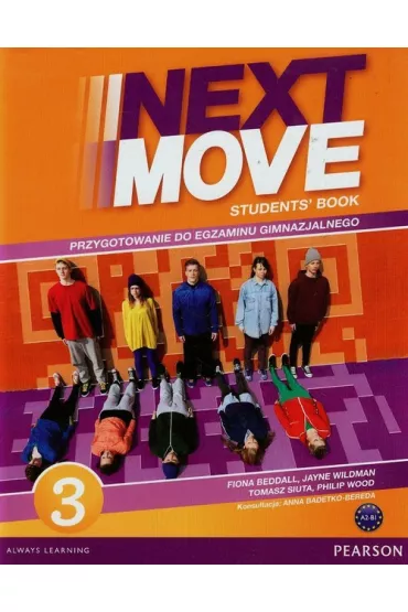 Next Move PL 3. Student's Book + Exam Trainer - Fiona Beddall, Tomasz Siuta, Jayne Wildman