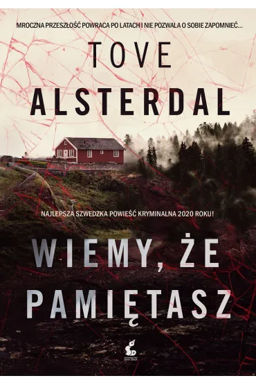 Wiemy, �e pami�tasz - Tove Alsterdal