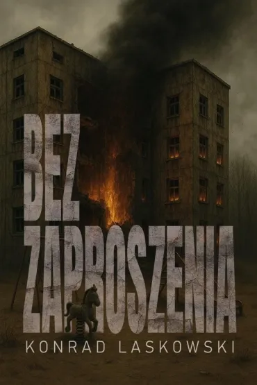 Bez zaproszenia - Konrad  Laskowski
