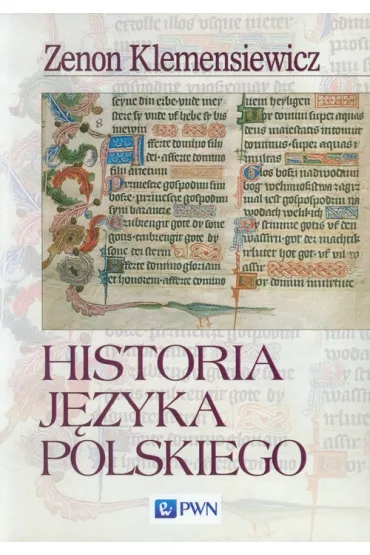 Historia j�zyka polskiego - Zenon Klemensiewicz