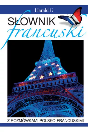 S�ownik francusko-polski polsko-francuski z rozm�wkami - Natalia Celer
