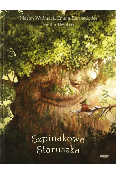 Szpinakowa Staruszka - Martin Widmark, Emma  Karinsdotter