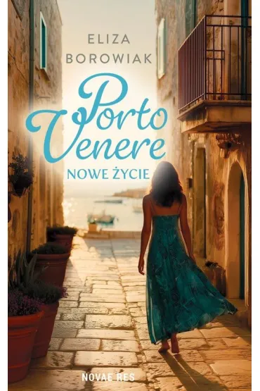 Porto Venere - nowe �ycie - Eliza  Borowiak