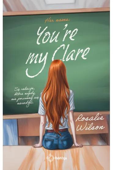 You're my Clare - Rosalie Wilson