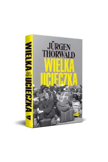 Wielka ucieczka - J�rgen Thorwald