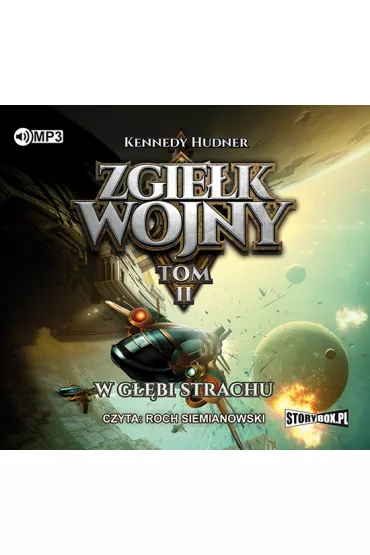 Audiobook W g��bi strachu. Zgie�k wojny. Tom 2 CD - Kennedy Hudner