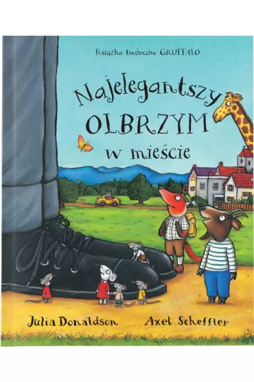 Najelegantszy olbrzym w mie�cie - Julia Donaldson