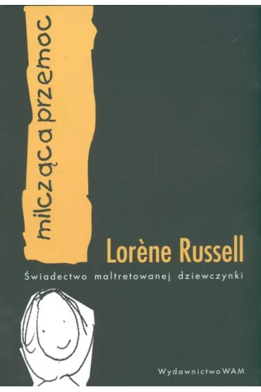 Milcz�ca przemoc - Russell Lorene