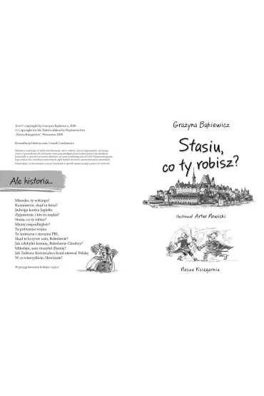 Ale historia... Stasiu, co ty robisz? - Gra�yna B�kiewicz