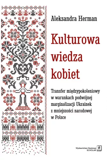 Kulturowa wiedza kobiet - Herman Aleksandra
