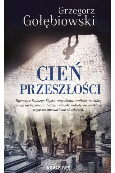 Cie� przesz�o�ci - Grzegorz Go��biowski