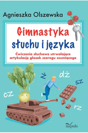 Gimnastyka s�uchu i j�zyka - Agnieszka Olszewska