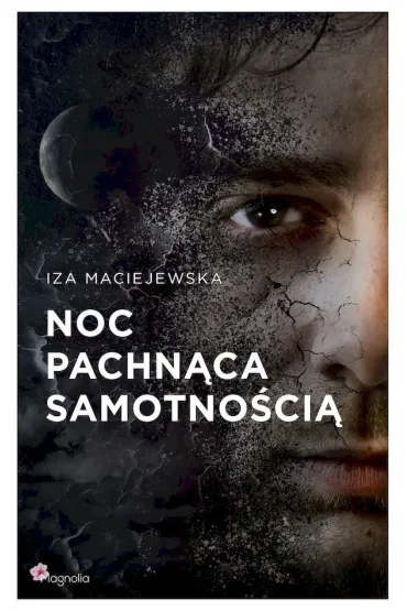 Noc pachn�ca samotno�ci� - Iza  Maciejewska