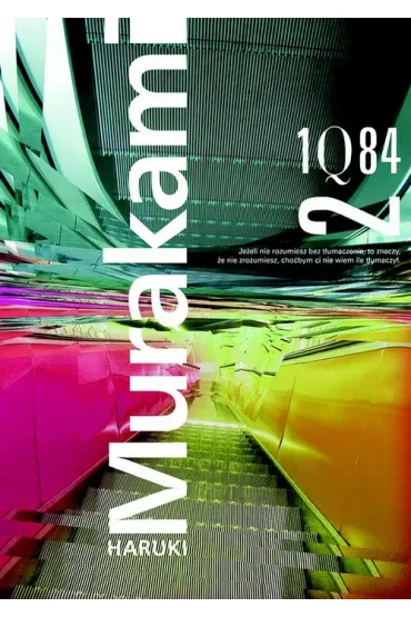 1Q84. Tom 2 - Haruki Murakami