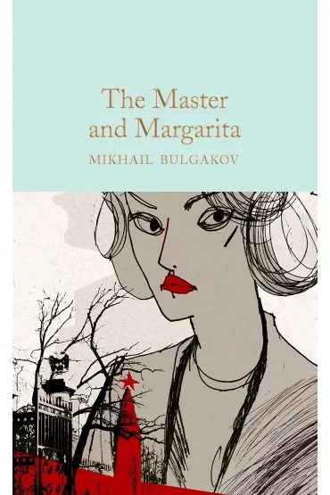 The Master and Margarita. Collector's Library - Dafaux Marini, Mikhail Bulgakov