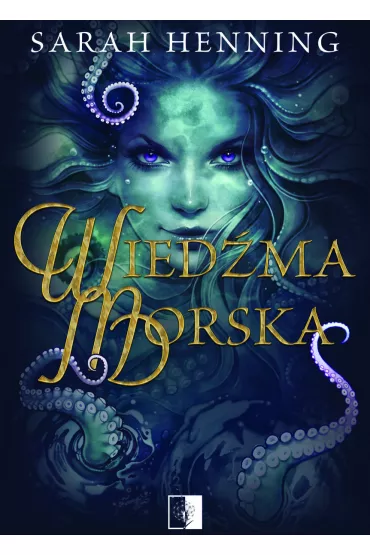 Wied�ma morska - Sarah  Henning
