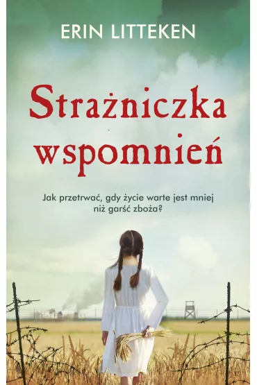 Stra�niczka wspomnie� - Erin  Litteken