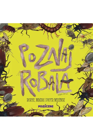 Poznaj robala - Piotr Mie�nik, Magda  Mie�nik