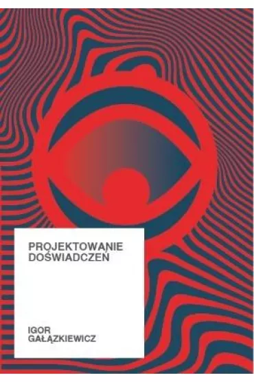 Projektowanie do�wiadcze� - Igor Ga��zkiewicz