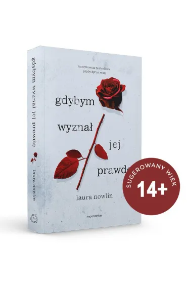 Gdybym wyzna� jej prawd�. The Instant. Tom 2 - Laura Nowlin