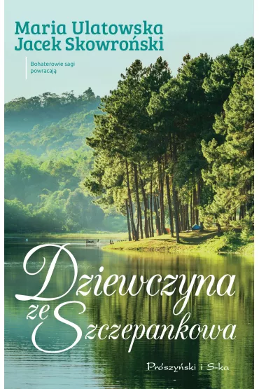 Dziewczyna ze Szczepankowa - Jacek Skowroski, Maria Ulatowska