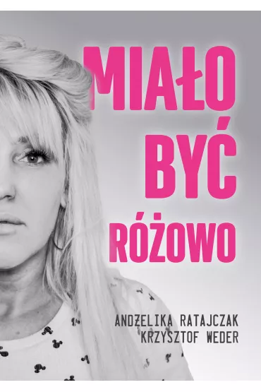 eBook Mia�o by� r�owo pdf mobi epub - And�elika Ratajczak, Krzysztof Weder