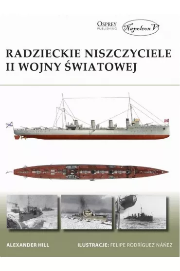 Radzieckie niszczyciele II wojny �wiatowej - Alexander Hill