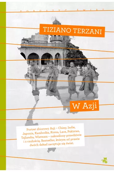 W Azji - Tiziano Terzani