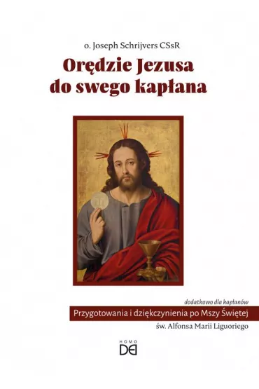 Or�dzie Jezusa do swego kap�ana - Joseph  Schrijvers CSsR