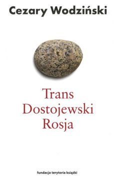 Trans Dostojewski Rosja
