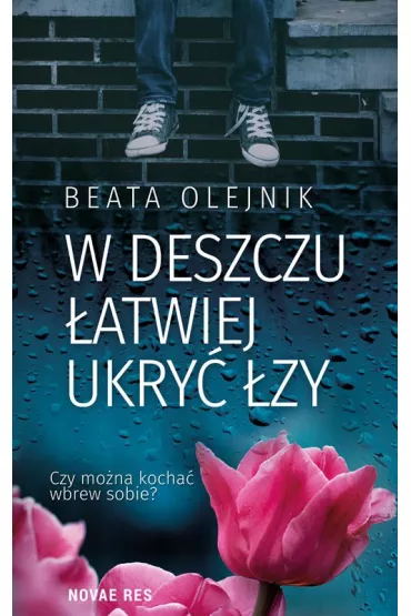 W deszczu �atwiej ukry� �zy - Beata Olejnik