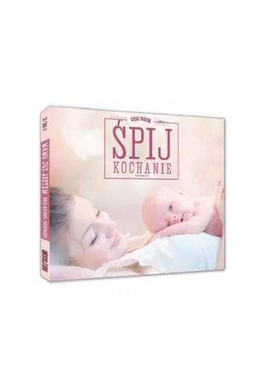 Relaks Dla Mamy - �pij Kochanie CD SOLITON