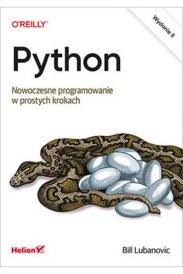 Python. Nowoczesne programowanie w prostych krokach