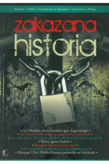 Zakazana historia 1 - Jan Pi�ski, Leszek Pietrzak, Rafa� Przedmojski