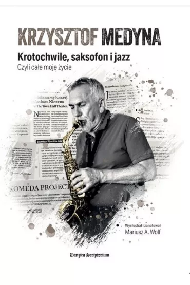Krzysztof Medyna - Wolf A Mariusz