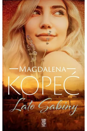 Lato Sabiny - Magdalena  Kope�